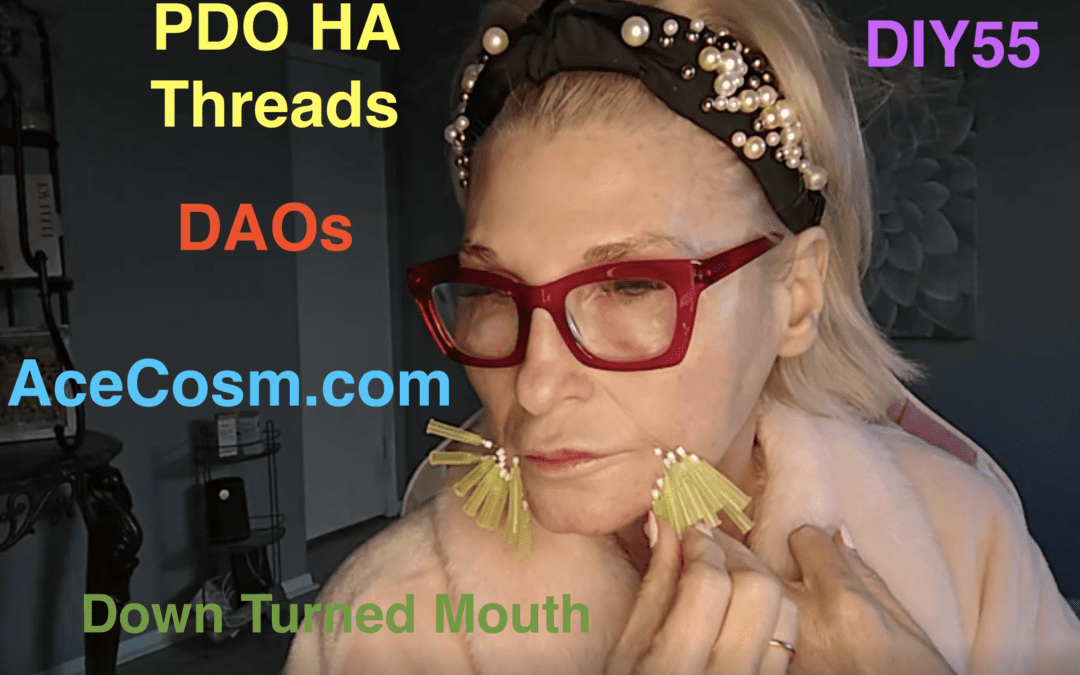 PDO Threads for DAOs + Orange Peel for Mature Skin